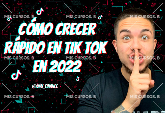 como-crecer-rapido-en-tik-tok-en-2022-de-david-martinez_64254f955fef4