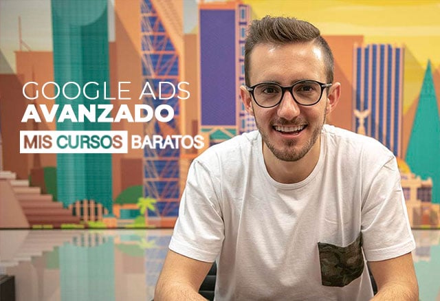 Google Ads Avanzado de Juan Lombana 8 google-ads-avanzado-de-juan-lombana_6424a60e3da65