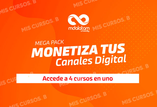 MegaPack Monetiza Tus Canales Digitales de Mdlatam 12 megapack-monetiza-tus-canales-digitales-de-mdlatam_6425477457784