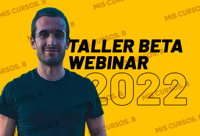 Taller Beta Webinar 2022 de Nico Seoane 3 taller-beta-webinar-2022-de-nico-seoane_642548a505d0a
