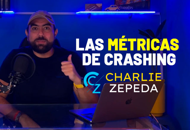 Las Métricas de Crashing de Charlie Zepeda 6 las-metricas-de-crashing-de-charlie-zepeda_642be1708ca30