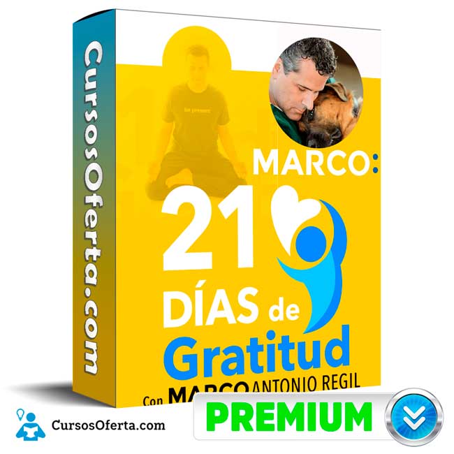 21 días de gratitud – Marco Antonio Regil