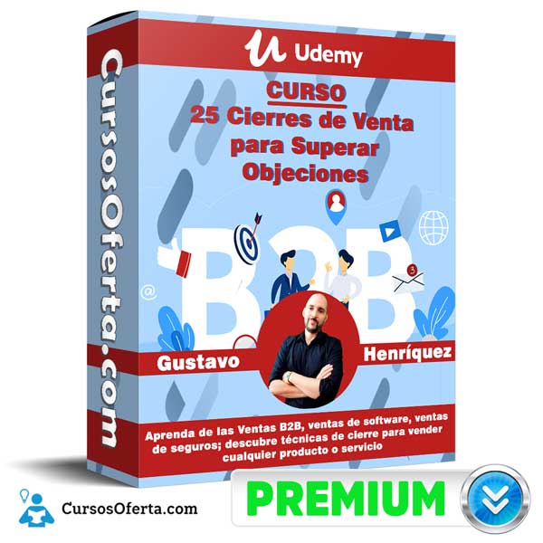 25 Cierres de Venta para Superar Objeciones – Udemy
