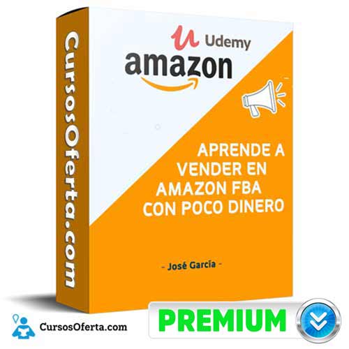 Aprende a Vender en Amazon FBA con Poco Dinero