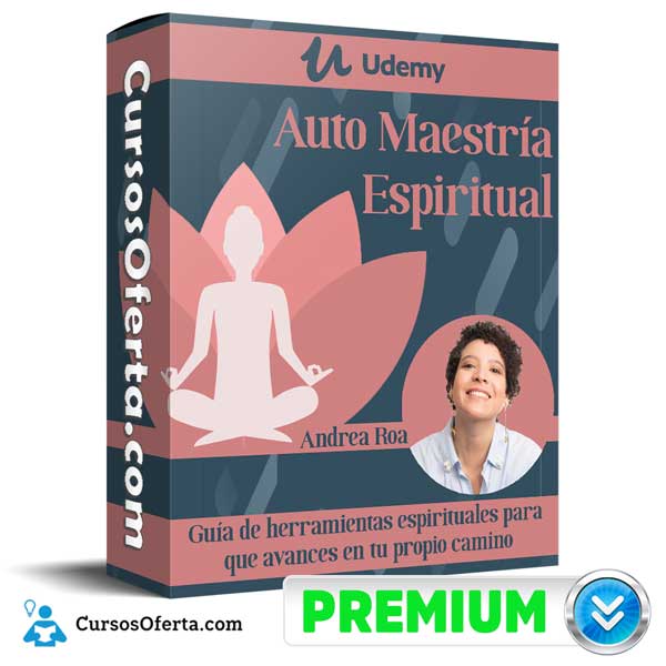 Auto Maestría Espiritual – Andrea Roa