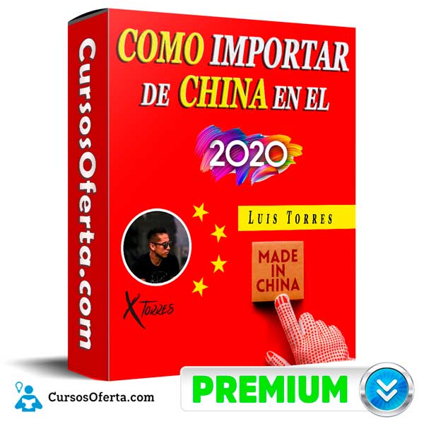 Como Importar de China en el 2020 – Luis Torres