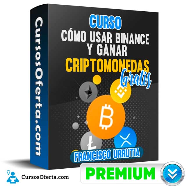 Cómo usar Binance y Ganar Criptomonedas Gratis – Francisco Urrutia
