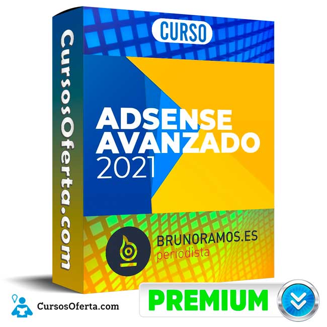 Curso Adsense Avanzado 2021 – Bruno Ramos