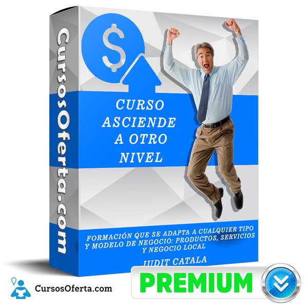 Curso Asciende a otro Nivel – Judit Catala 11 Curso Asciende a otro Nivel – Judit Catala