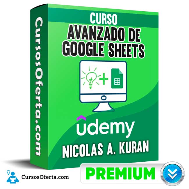 Curso Avanzado de Google Sheets – Nicolas A. Kuran