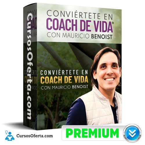 Curso Coach de Vida – Mauricio Benoist 6 Curso Coach de Vida – Mauricio Benoist