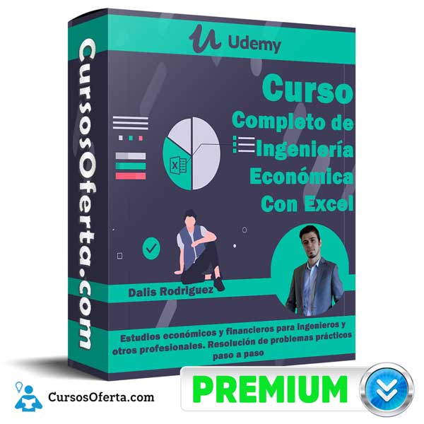 Curso Completo de Ingeniería Económica (Con Excel) – Dalis Rodriguez