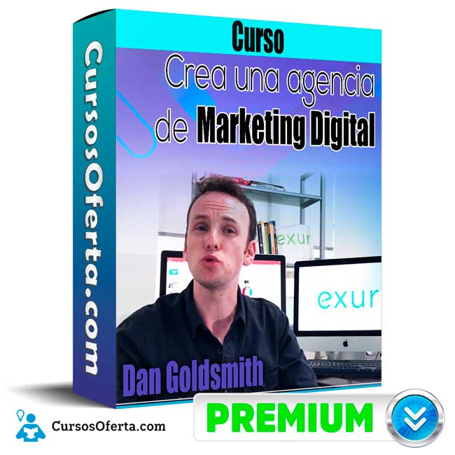 Curso Crea una agencia de marketing digital â Dan Goldsmith 12 Curso Crea una agencia de marketing digital â Dan Goldsmith