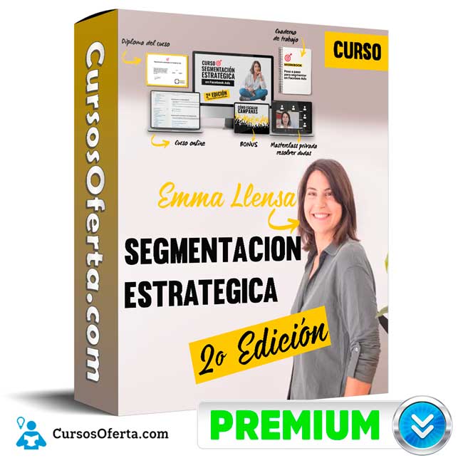 Curso de Segmentación Estratégica 2º Edición – Emma Llensa