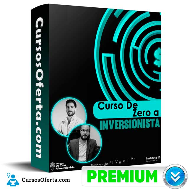 Curso De Zero a Inversionista – instituto 11