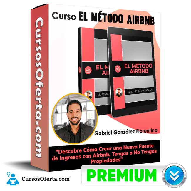 Curso El Método Airbnb – Gabriel González Florentino
