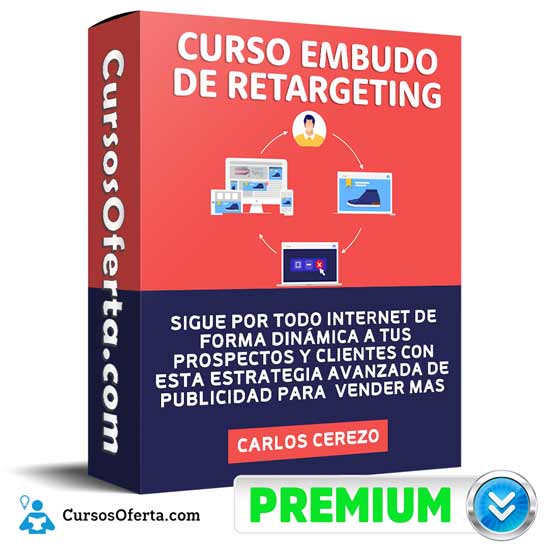 Curso Embudo de Retargeting – Carlos Cerezo