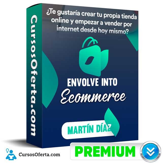 Curso Envolve Into Ecommerce – Martín Díaz