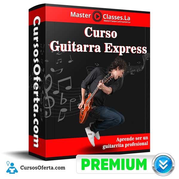 Curso Guitarra Express – MasterClasses.la