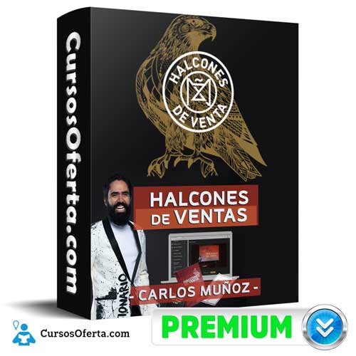 Curso Halcones De Venta – Carlos Muñoz