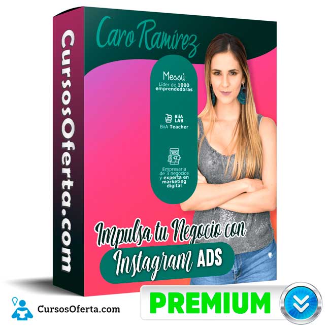 Curso Impulsa tu Negocio con Instagram ADS – Caro Ramirez 2 Curso Impulsa tu Negocio con Instagram ADS – Caro Ramirez