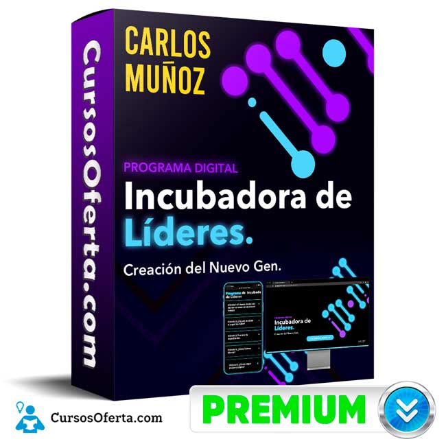 Curso Incubadora de Líderes – Carlos Muñoz