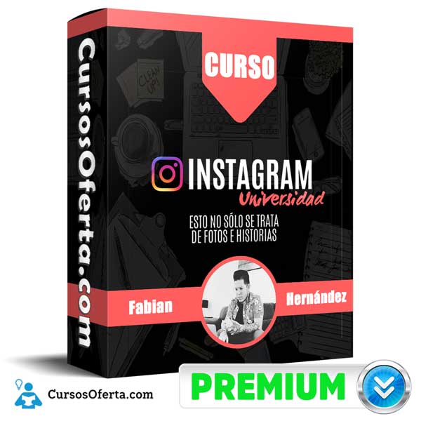 Curso Instagram universidad – Fabian Hernández 10 Curso Instagram universidad – Fabian Hernández