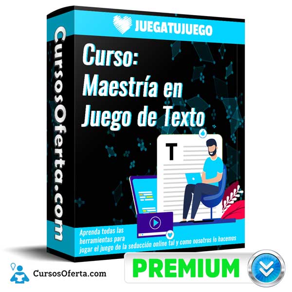 Curso Maestría en Juego de Texto – JuegaTuJuego