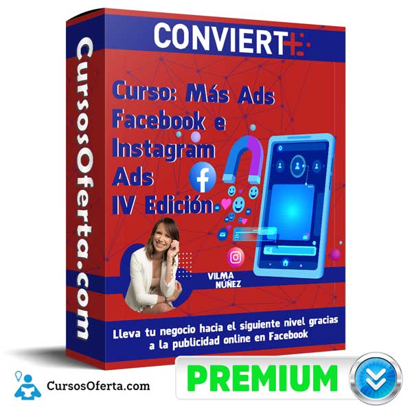 Curso Más Ads Facebook e Instagram Ads IV Edición – Conviert+