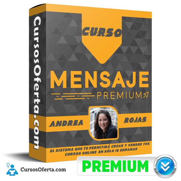 Curso Mensaje Premium – Andrea Rojas