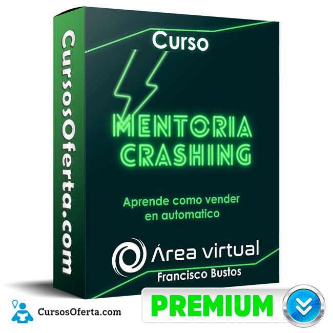 Curso Mentoria Crashing – Francisco Bustos