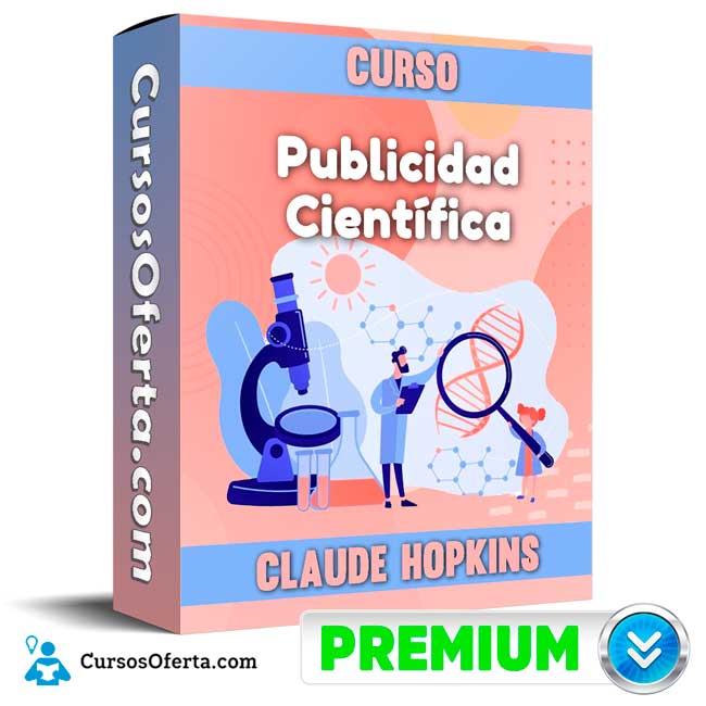 Curso Publicidad Científica – Claude Hopkins 10 Curso Publicidad Científica – Claude Hopkins