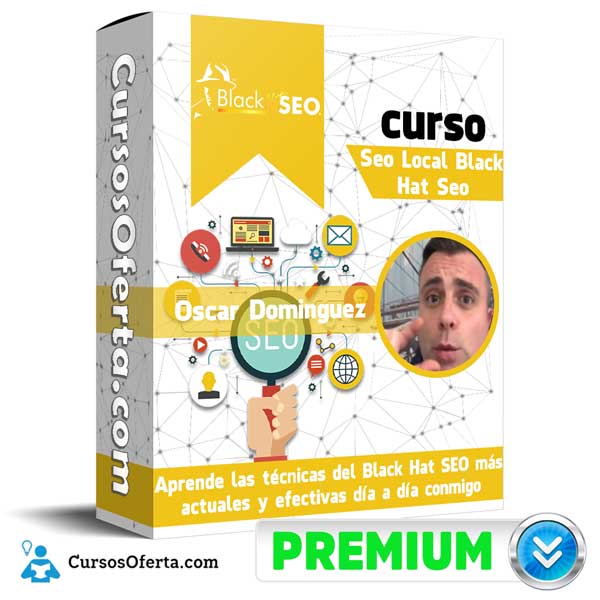 Curso Seo Local Black Hat Seo – Oscar Dominguez 4 Curso Seo Local Black Hat Seo – Oscar Dominguez