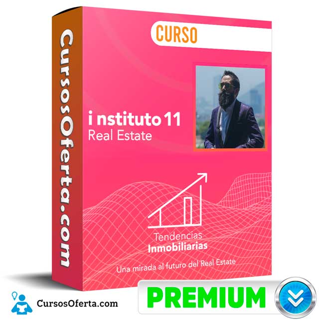 Curso Tendencias Inmobiliarias – instituto 11 10 Curso Tendencias Inmobiliarias – instituto 11