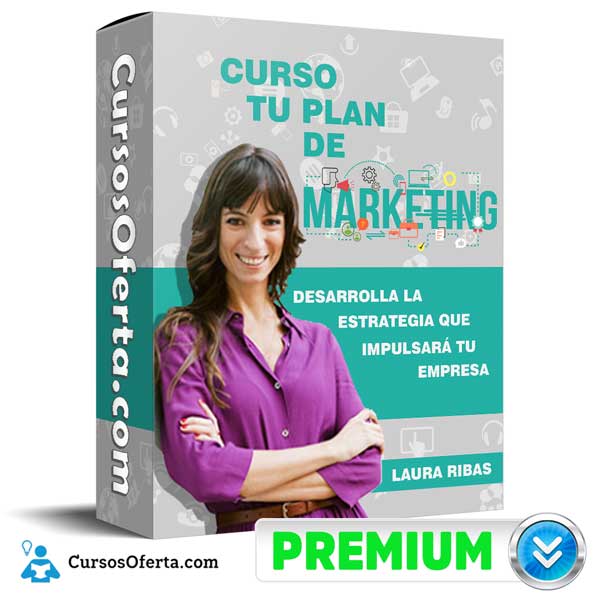 Curso Tu Plan de Marketing – Laura Ribas 3 Curso Tu Plan de Marketing – Laura Ribas