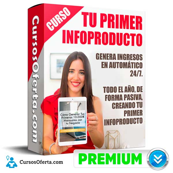 Curso Tu Primer Infoproducto – Marta García