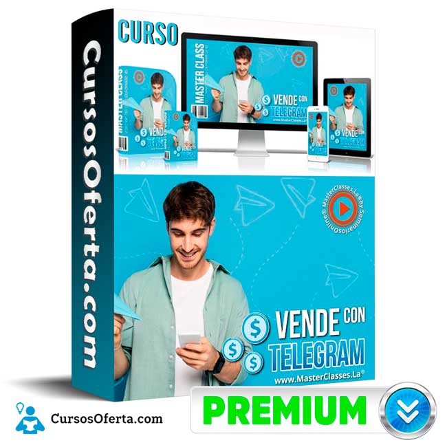 Curso Vende con Telegram – MasterClasses.la