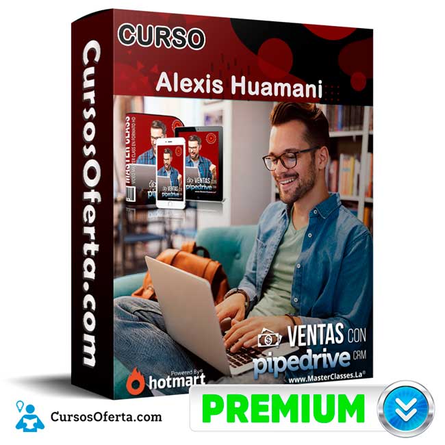 Curso Ventas con PipeDrive CRM – Alexis Huamani
