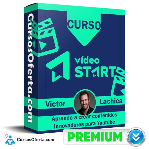 Curso Vídeo Start – Víctor Lachica