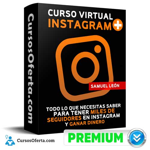 Curso Virtual Instagram Plus – Samuel León
