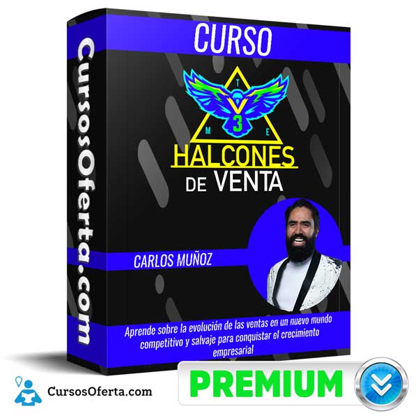 Halcones de Venta 3 – Carlos Muñoz