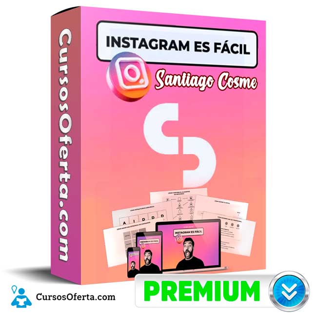 Instagram es Facil – Santiago Cosme