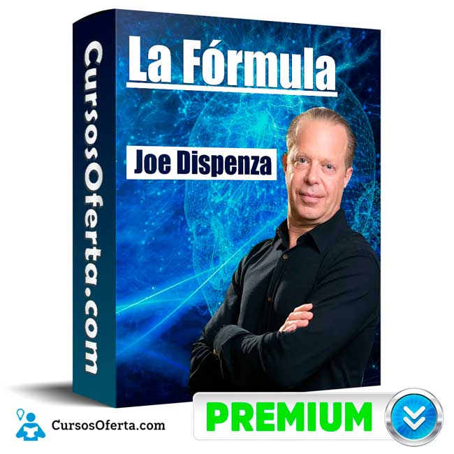La Fórmula – Joe Dispenza