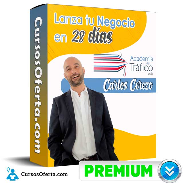 Lanza tu Negocio en 28 días – Carlos Cerezo