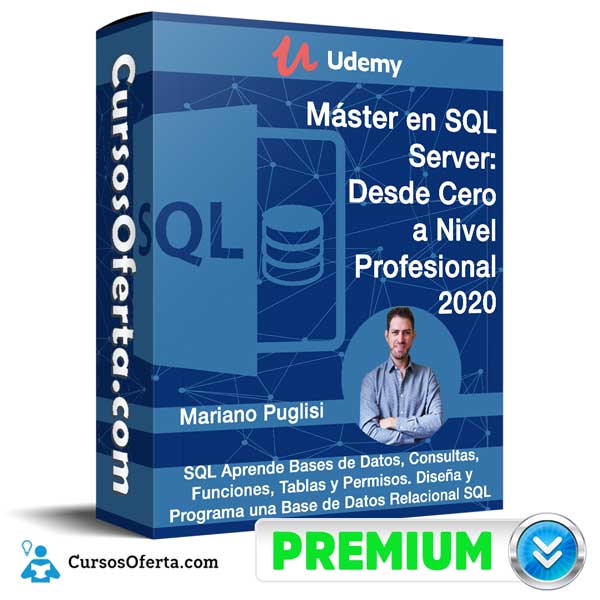 Máster en SQL Server: Desde Cero a Nivel Profesional 2020