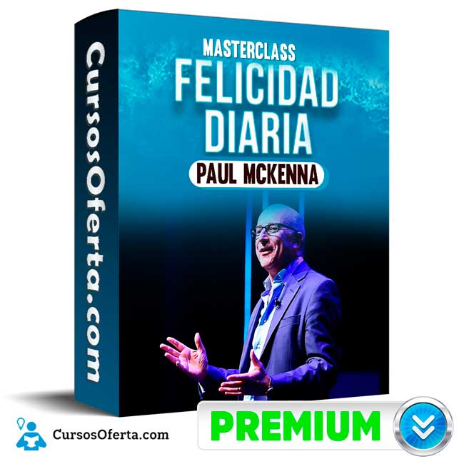 MasterClass Felicidad diaria – Paul McKenna