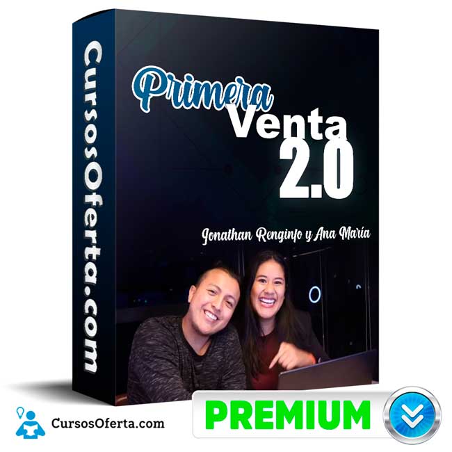 Primera Venta 2.0 – Jonathan Renginfo y Ana María