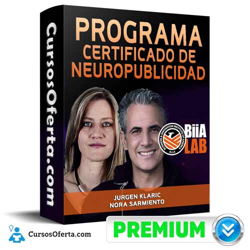 Programa Certificado de Neuropublicidad – Jurgen Klaric y Nora Sarmiento