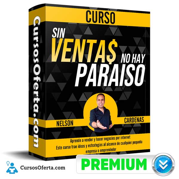 Sin Ventas no hay Paraiso 2020 – Nelson Cardenas