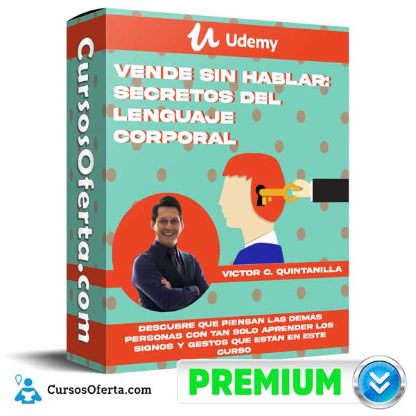 Vende sin hablar: Secretos del Lenguaje Corporal – Udemy